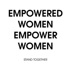 Empowered Women, Empower Women