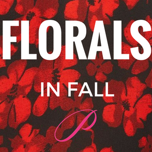 Florals in Fall